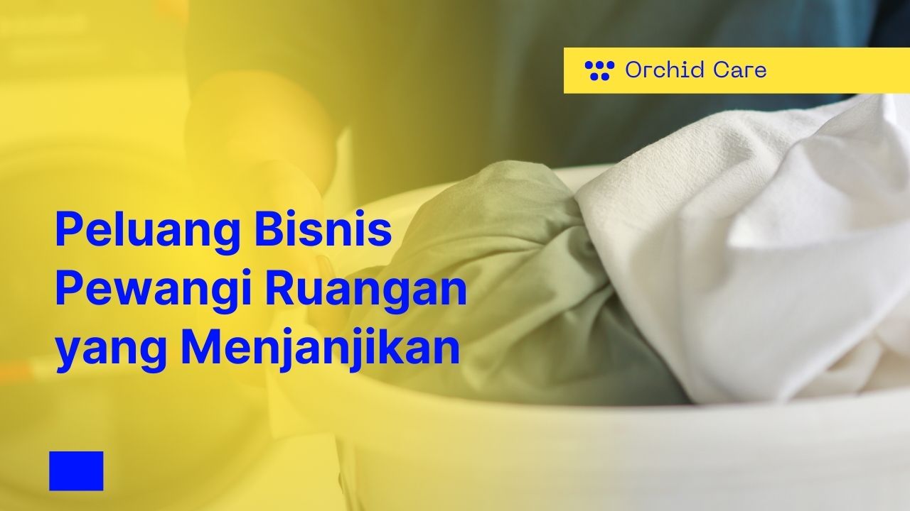 Peluang Bisnis Pewangi Ruangan yang Menjanjikan