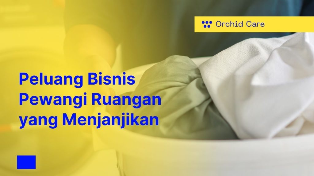 Peluang Bisnis Pewangi Ruangan yang Menjanjikan