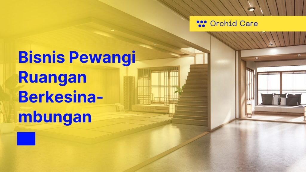 Bisnis Pewangi Ruangan Berkesinambungan