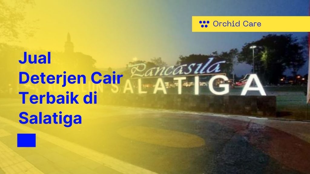 Jual Deterjen Cair Terbaik di Salatiga