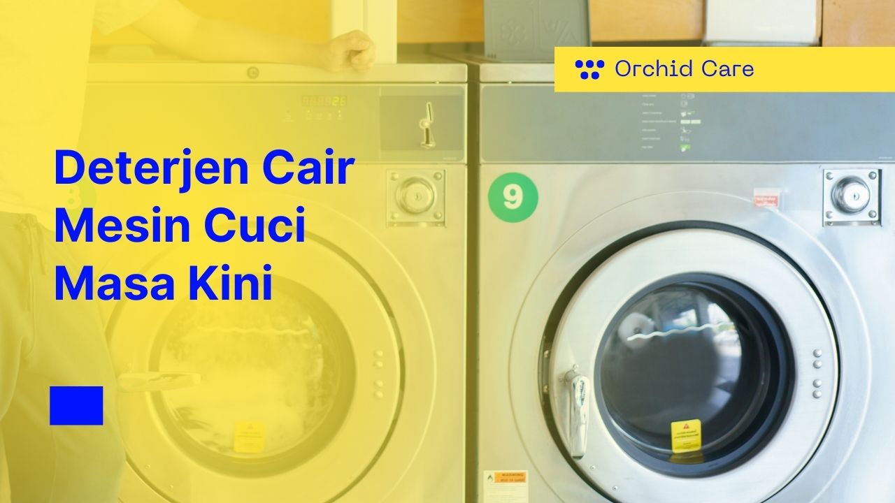 Deterjen Cair Mesin Cuci Masa Kini